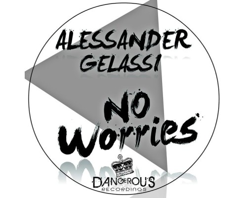 Alessander Gelassi - No Worries