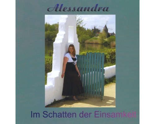 Alessandra - Im Schatten der Einsamkeit