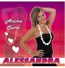 Alessandra - Anima & Cuore