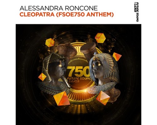 Alessandra Roncone - Cleopatra (FSOE750 Anthem)