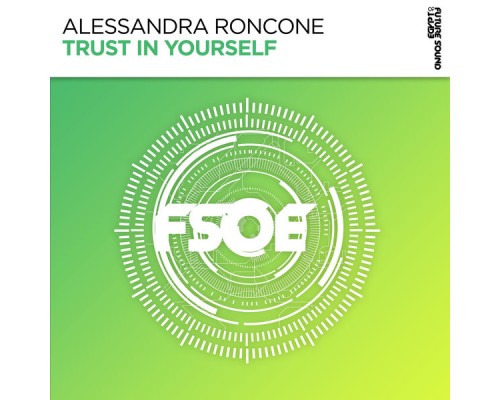 Alessandra Roncone - Trust In Yourself