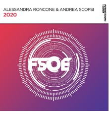 Alessandra Roncone, Andrea Scopsi - 2020