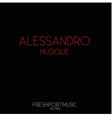 Alessandro - Musique