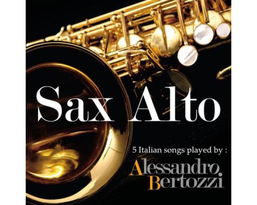 Alessandro Bertozzi - Sax Alto