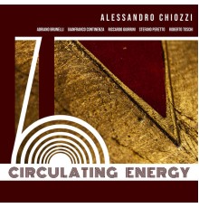 Alessandro Chiozzi - Circulating Energy