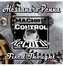 Alessandro Penna - Fixed Thought