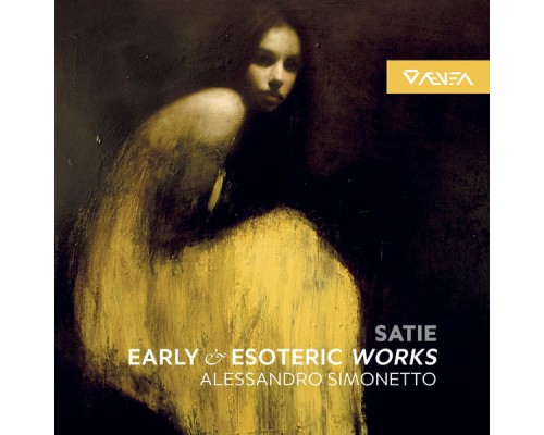 Alessandro Simonetto - Erik Satie : Early & Esoteric Works