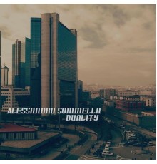 Alessandro Sommella - Duality