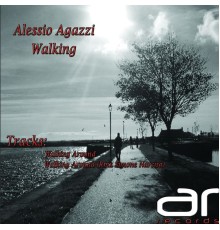 Alessio Agazzi, Simone Narciso - Walking