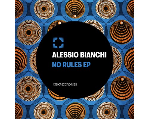 Alessio Bianchi - No Rules