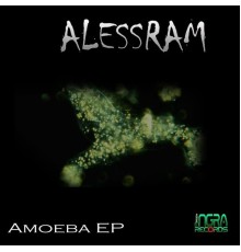 Alessram - Amoeba EP