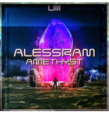 Alessram - Amethyst (Original Mix)