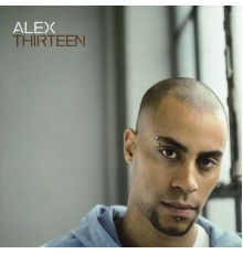 Alex - Thirteen