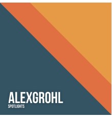 AlexGrohl - Spotlights