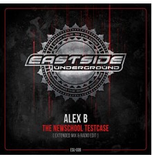 Alex B - The Newschool Testcase