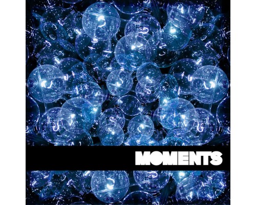 Alex B - Moments