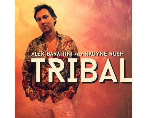 Alex Barattini - Tribal