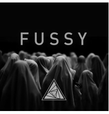 Alex Barbarian - Fussy