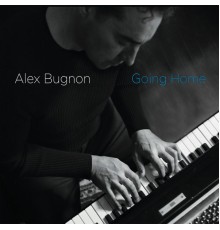 Alex Bugnon - Going Home