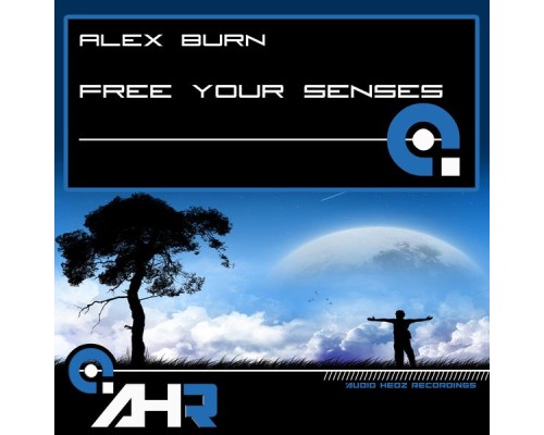 Alex Burn - Free Your Senses