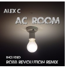 Alex C - Ac Room