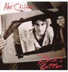 Alex Chilton - Bach's Bottom