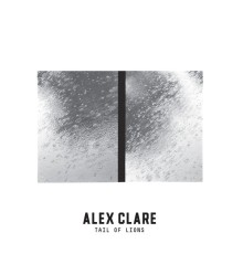 Alex Clare - Tail of Lions