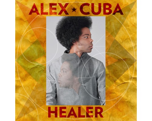 Alex Cuba - Healer