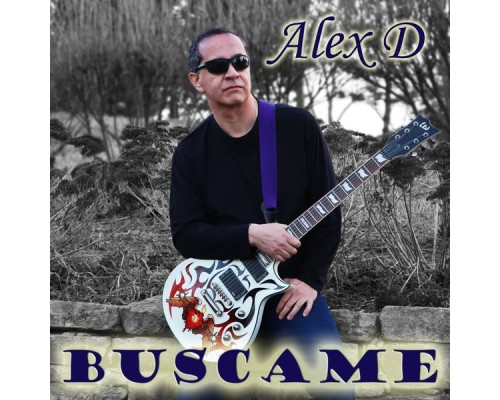 Alex D - Buscame