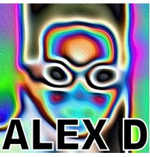 Alex D - Alex D