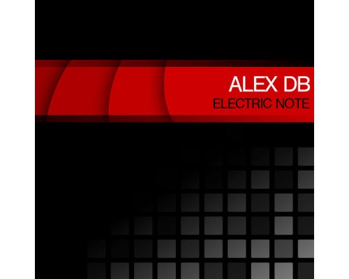 Alex DB - Electric Note