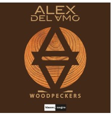 Alex Del Amo - Woodpeckers