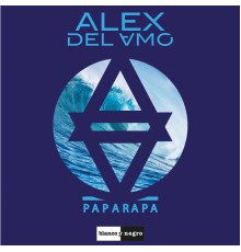 Alex Del Amo - Paparapa