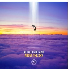 Alex Di Stefano - Above The Sky