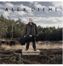 Alex Diehl - Bretter meiner Welt