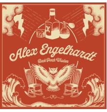 Alex Engelhardt - Back Porch Wisdom