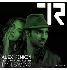 Alex Finkin - I'm Leaving