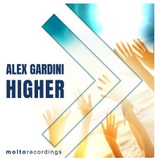 Alex Gardini - Higher