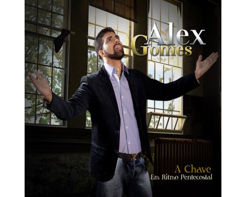 Alex Gomes - A Chave