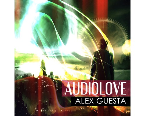 Alex Guesta - Audiolove