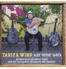 Alex "Guitar" Garcia - Tarifa Wind