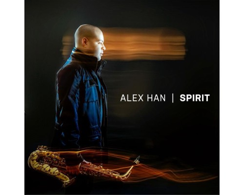 Alex Han - Spirit