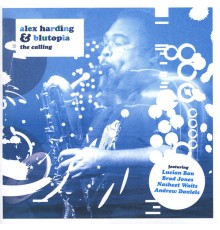 Alex Harding & Blutopia - The Calling