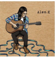 Alex K - Alex K