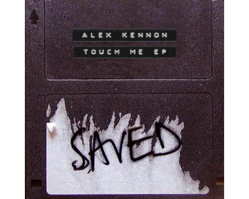 Alex Kennon - Touch Me EP