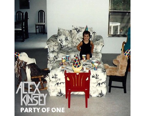 Alex Kinsey - Party of One