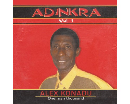 Alex Konadu - Adinkra Vol.1