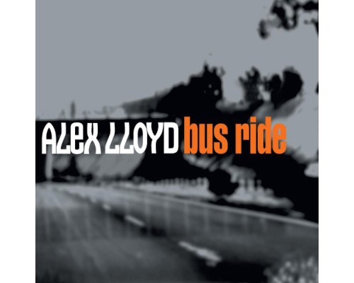 Alex Lloyd - Bus Ride