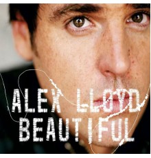 Alex Lloyd - Beautiful