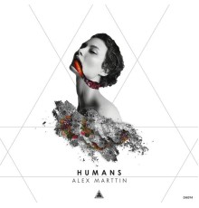 Alex Marttin - Humans